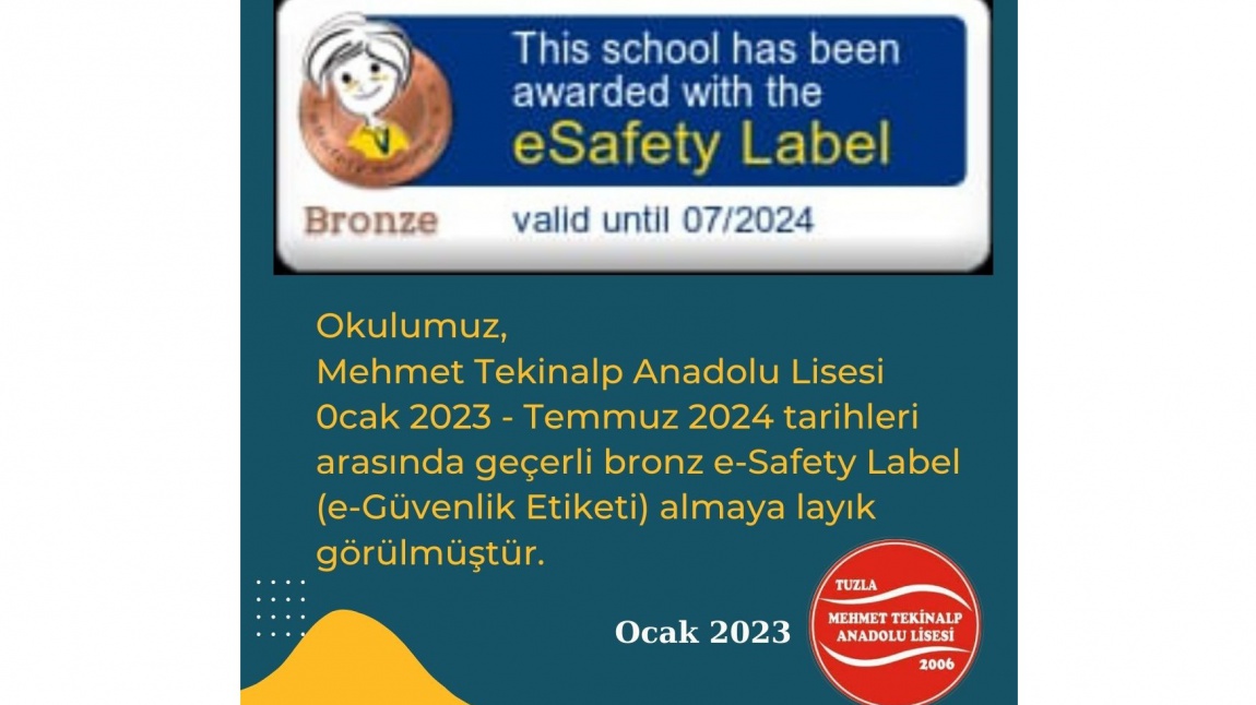 e-safety Bronz Etiket Aldık.